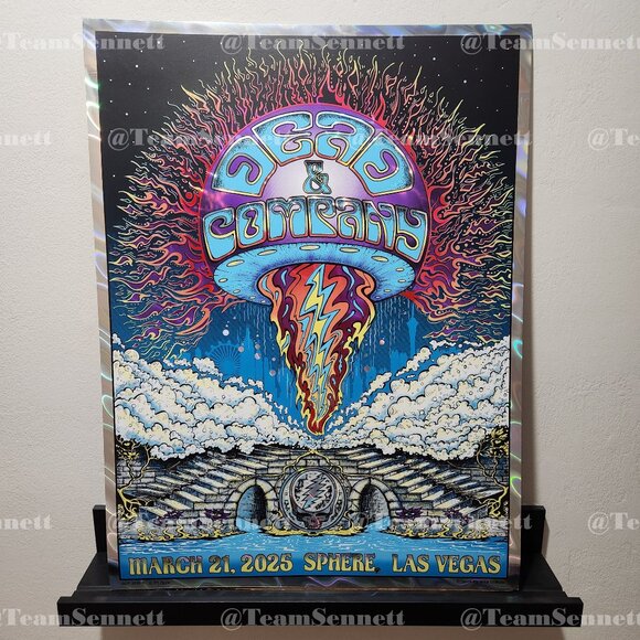2025 March 21 / Dead & Company Sphere FOIL Poster 18"x 24" / Lava Foil